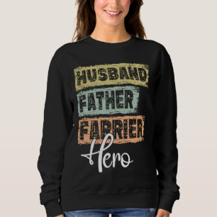 Sweatshirt Papa héros de profession père Maréchal-ferrant