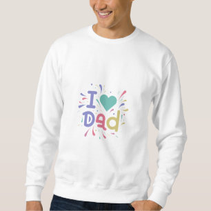 Sweatshirt Papa : L'Homme, Le Mythe, La Légende