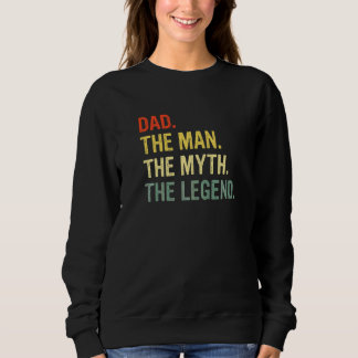 Sweatshirt Papa L'Homme Le Mythe La Légende Meilleur Papa Jam