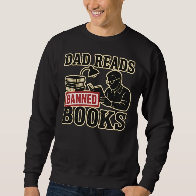 Sweatshirt Papa Lit Des Livres Interdits | Instruction littér (Devant)