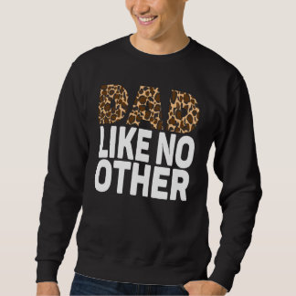 SWEATSHIRT PAPA N'AIME AUCUN AUTRE.