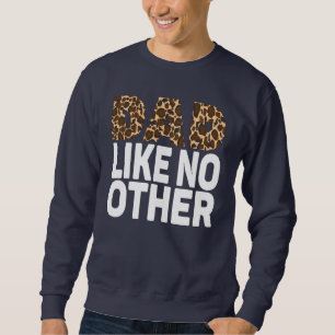 SWEATSHIRT PAPA N'AIME AUCUN AUTRE.
