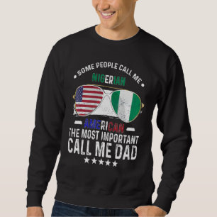 Sweatshirt Papa nigérian Fête des pères Papa Nigérian América