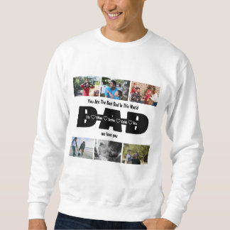Sweatshirt Papa, We Love You - Fête des pères 6 Photo Collage