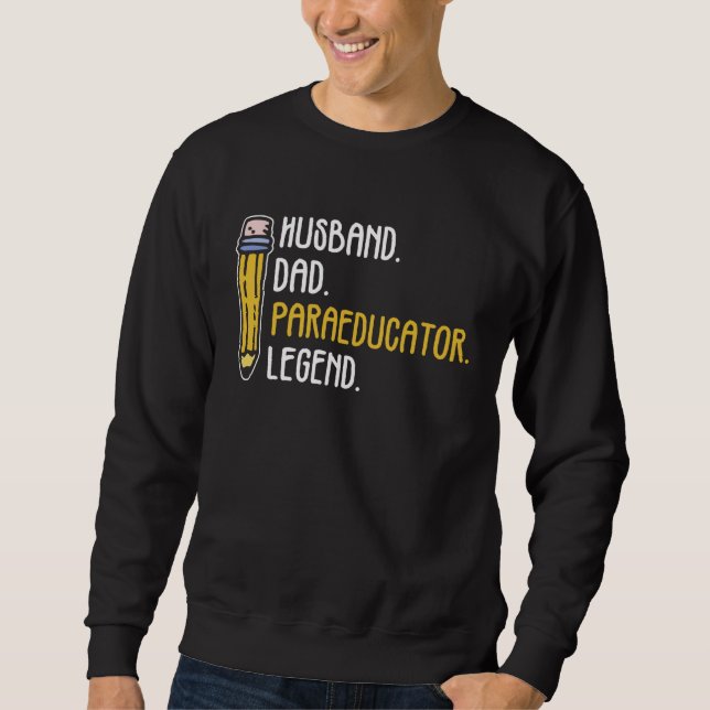 Sweatshirt Paraeducator And Paraprofessional Assistant (Devant)