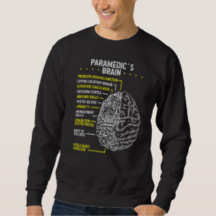 Sweatshirt Paramedic Urgence Médicale Technicien Cerveau Emt