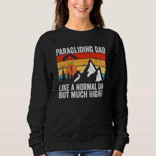 Sweatshirt Parapente comme un papa normal mais beaucoup plus