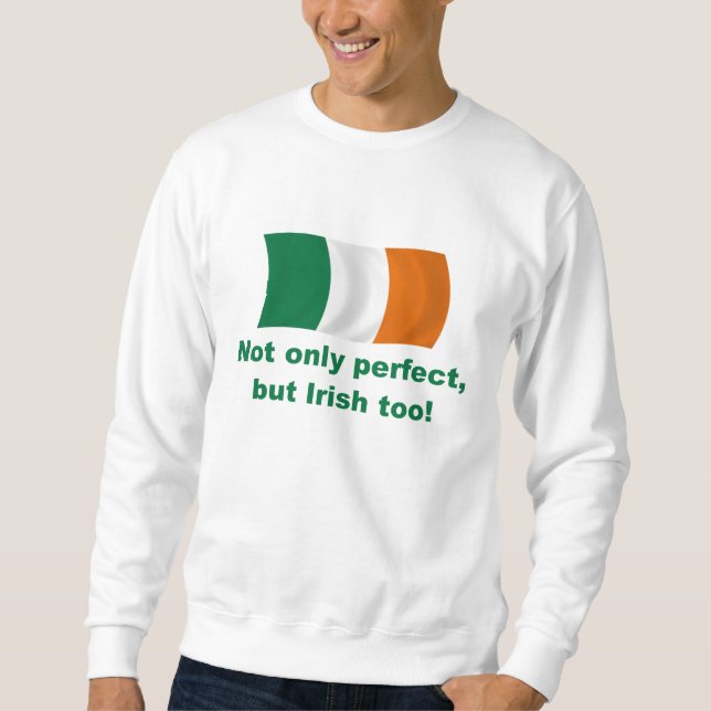Sweatshirt Parfait et Irlandais (Devant)