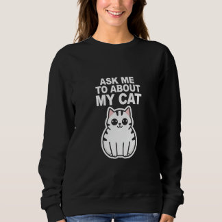 Sweatshirt parle-moi de mon chat