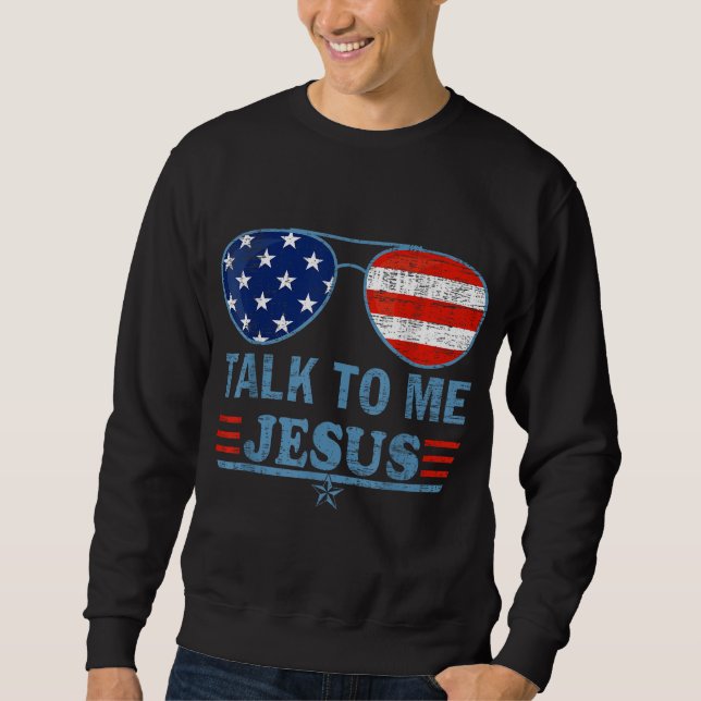 Sweatshirt parle-moi jésus (Devant)