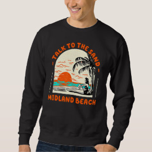Sweatshirt Parlez À Sand Midland Beach Ocean New York Beach