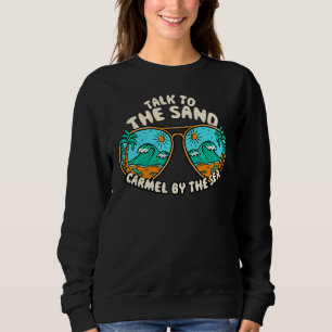 Sweatshirt Parlez Au Sand Carmel By The Sea Summer California