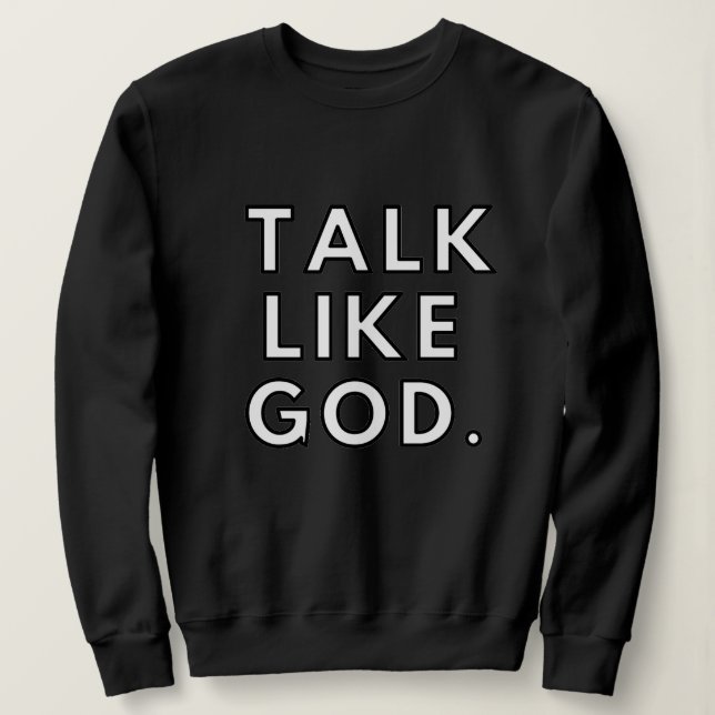 Sweatshirt Parlez Comme Dieu Long Sleeve Tee (Design devant)