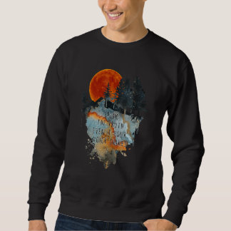 Sweatshirt Parlez La Vérité Même Si Votre Voix Shakes Costumé