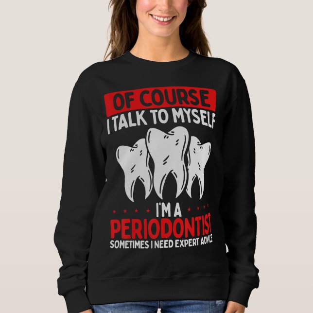 Sweatshirt Parodontiste Recommandé Mouthwash Periodontist De (Devant)