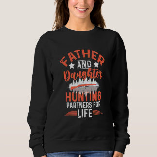 Sweatshirt Partenaires De Chasse Père Et Fille Pour La Vie - 