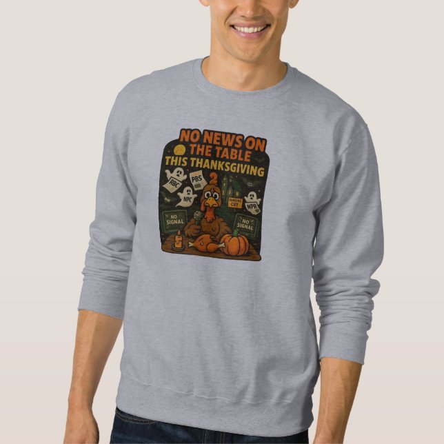Sweatshirt Pas de nouvelles sur la table Cet Action de grâces (Devant)
