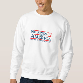 Sweatshirt Pas de rois en Amérique Rétro Classique