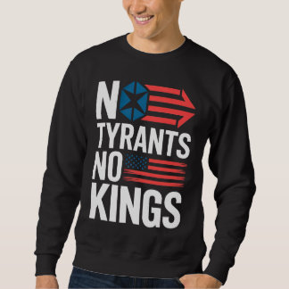 Sweatshirt Pas de Tyrans Pas de Rois Liberté Patriote Manifes