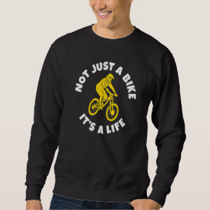 Sweatshirt Pas juste un vélo, c'est un vélo de vie BMX Rider