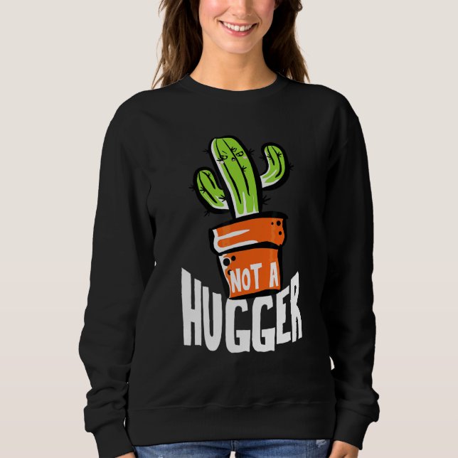 Sweatshirt Pas Un Grogger Funny Cactus Sarcastique (Devant)