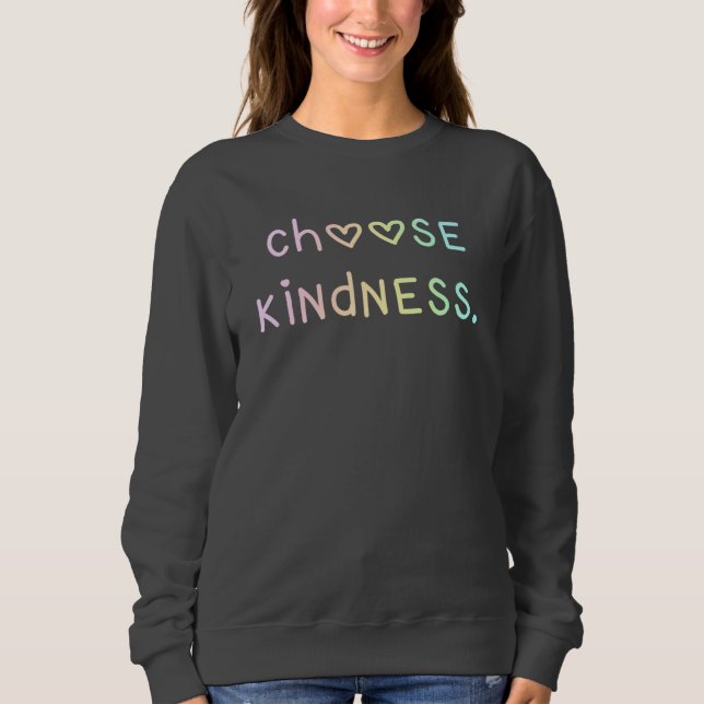 Sweatshirt Pastel Rainbow "Choose Kindness" (Devant)