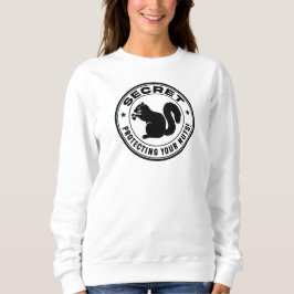 Sweatshirt Patch d'écureuil secret "Protégez vos noix" femmes