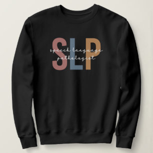 Sweatshirt Pathologiste orthophoniste SLP