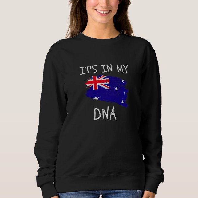 Sweatshirt Patriotic Australian Pride It's in my DNA Australi (Devant)