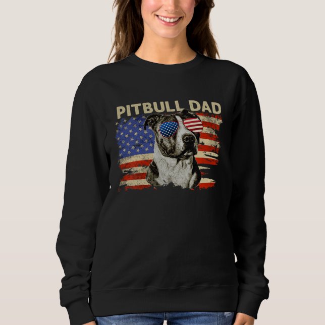 Sweatshirt Patriotic Pitbull Dad  4th of July American Flag U (Devant)