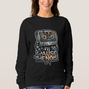 Sweatshirt Pause The Noise – Mascotte Rétro Cyber Cassette