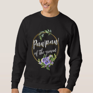 Sweatshirt Pawpaw du marié enterrement de vie de garçon de ma