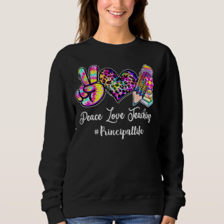 Sweatshirt Peace Love Enseignement principal Cravate d'enseig