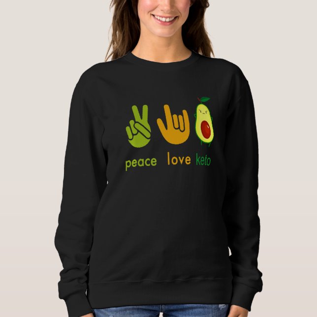 Sweatshirt Peace Love Keto Funny Painter Avocado Hand Sign De (Devant)