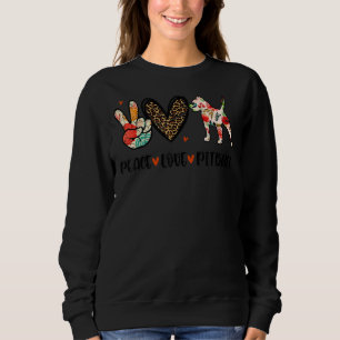 Sweatshirt Peace Love Pitbull Funny Dog Lover
