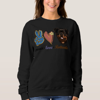 Sweatshirt Peace Love Rottweiler 10