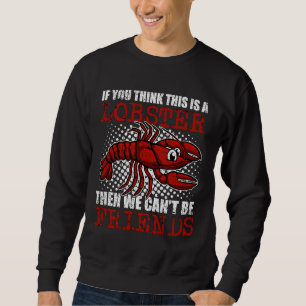 Sweatshirt Pêche non homard langouste Cajun