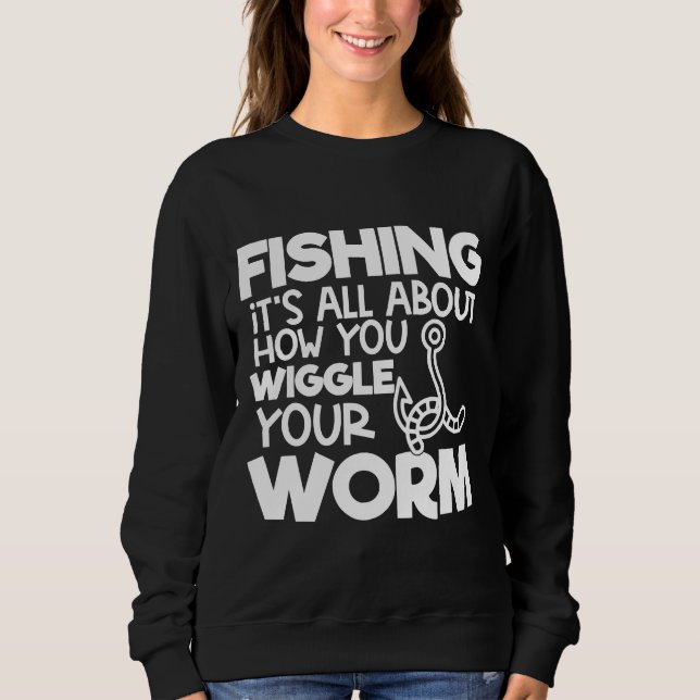 Sweatshirt Pêche Nouveauté Pêche Tout Est À Propos De Comment (Devant)