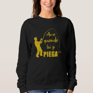 Sweatshirt Pêcheurs Hommes J'Aime Quand Vous Pliez Pêche