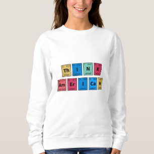 Sweatshirt Pensez à la table périodique américaine