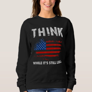 Sweatshirt Pensez alors que c'est toujours juridique Sarcasti