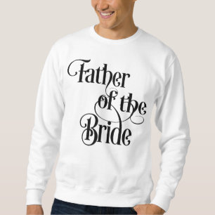 Sweatshirt Père de la mariée