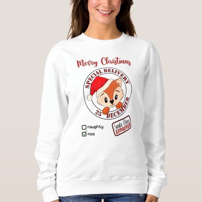 Sweatshirt *~* Père Noël Approuvé Livraison Spéciale Naughty  (Devant)