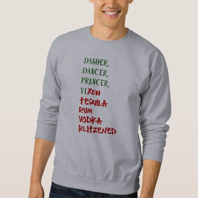 Sweatshirt Père Noël Noël Funny Reindeer Boire les noms (Devant)