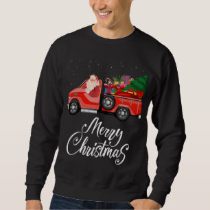 Sweatshirt Père Noël Red Truck Joyeux Noël Arbre Cadeaux Vint
