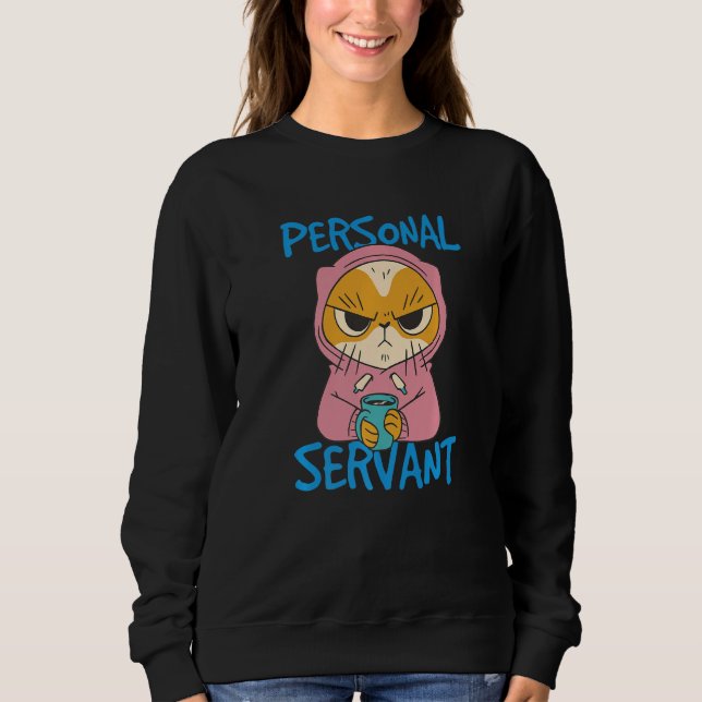 Sweatshirt Personal Cat Servant Premium (Devant)