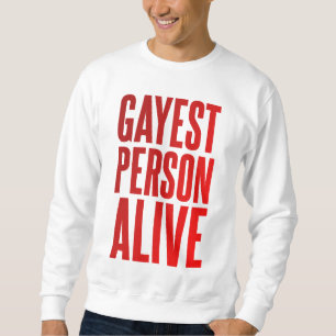 Sweatshirt Personne gay vivant Drôle Design gay LGBT
