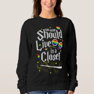 Sweatshirt Personne Ne Devrait Vivre Dans Un Gay pride Lgbt D