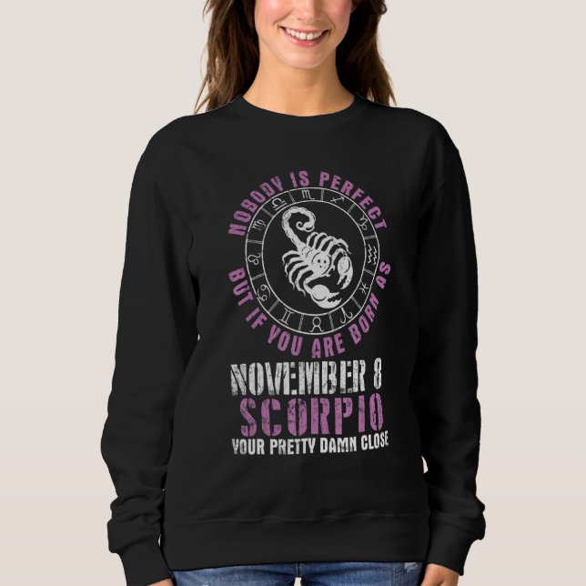 Sweatshirt Personne Parfait Mais Si Vous Êtes Né Le 8 Novembr (Devant)