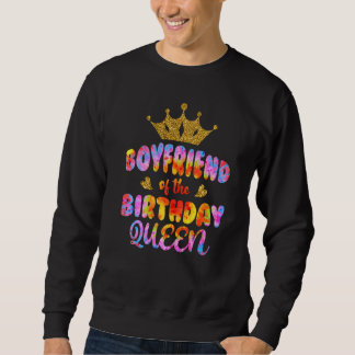 Sweatshirt Petit Ami De L'Anniversaire Reine Fille Anniversai